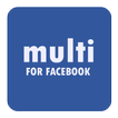 Multi for Facebook