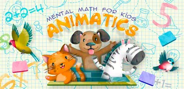 Mental math for kids ANIMATICS