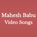 Mahesh Babu Top Video Songs APK