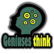 ”Geniuses Think