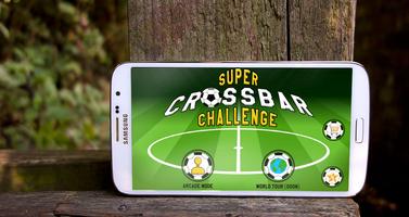 ⚽️ The Crossbar Challenge ⚽️ Affiche