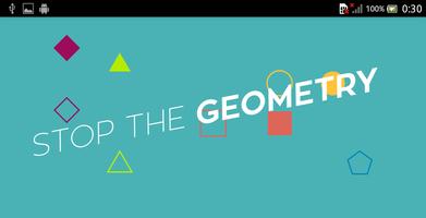 Stop The Geometry Affiche