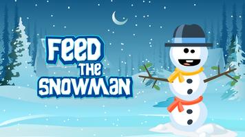 Feed The Snowman Affiche