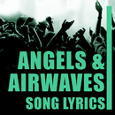 Angels & Airwaves Lyrics Top Hits APK