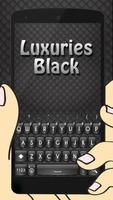 Luxuries Dark Black Keyboard Theme Affiche