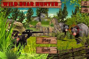 Wild Bear Hunter 3D پوسٹر