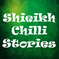 Sheikh Chilli Audio Stories APK download