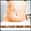 Make a plastic surgery body