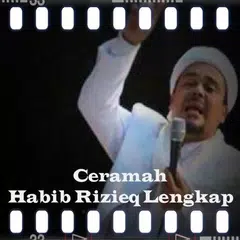 Ceramah Habib Rizieq Lengkap APK download