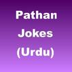 ”Pathan Funny Jokes in Urdu