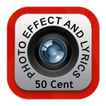 Photo Effects - 50 Cent Lyrics