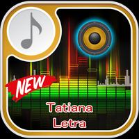 Tatiana Letra Musica 海報