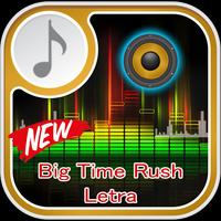 Big Time Rush Letra Musica plakat