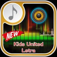 Kids United Letra Musica Cartaz