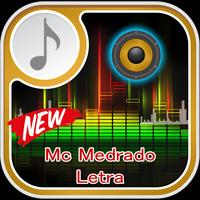 Mc Medrado Letra Musica plakat