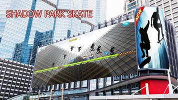 Shadow Park Skate Affiche