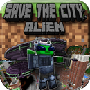 Save The City: Alien Invasion Map for MCPE APK