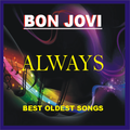 Bon Jovi Always