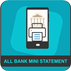 All Bank Mini Statement آئیکن