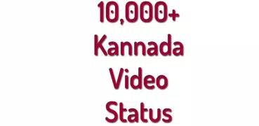 Kannada Video Status and Kannada Status Videos App