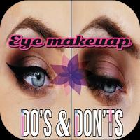 The Do's and Don'ts of Eye Makeup Affiche