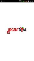 UrgentDeal Affiche