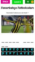 Fenerbahçe Futbolcu Tahmin Et capture d'écran 2