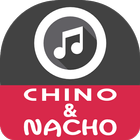 Chino & Nacho Popular Songs icono