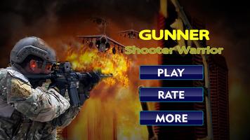 Gunner Shooter Warrior War plakat