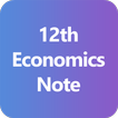 12th Economics Notes - Class 12