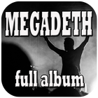 Full Album Megadeth All Songs icône