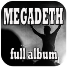 Full Album Megadeth All Songs 圖標