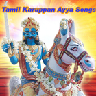 Tamil Karuppan Ayya Songs icône