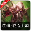 Cthulhu's Calling!