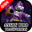 Tips Angry Bird Transformer 2