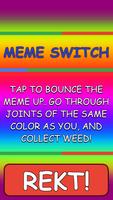 Meme Switch ポスター