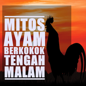 Mitos Ayam Berkokok Tengah Malam Für Android Apk Herunterladen