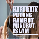 Hari Baik Potong Rambut menurut Islam APK