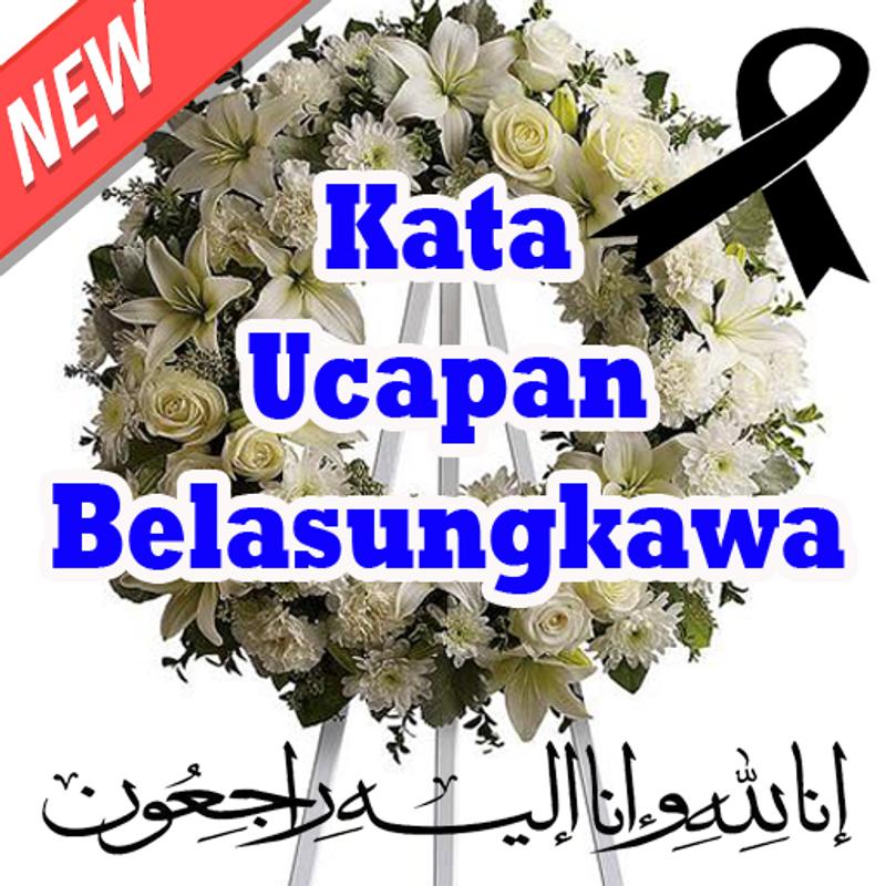 Kata Ucapan Belasungkawa For Android Apk Download
