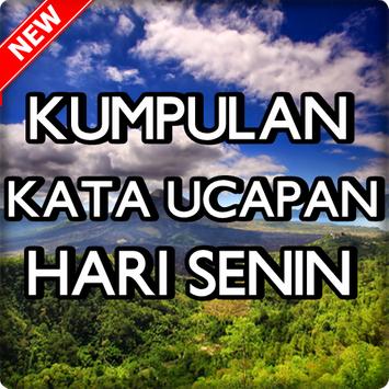 Kata Ucapan Hari Senin Terbaru Apk App Free Download For Android
