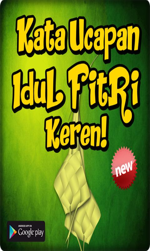 Kata Ucapan Idul Fitri Keren for Android - APK Download