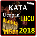 KATA UCAPAN LUCU SELAMAT TAHUN BARU 2018 LENGKAP APK