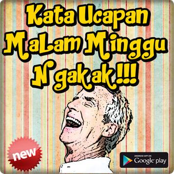 Kata Ucapan Malam Minggu Terngakak Dan Terupdate For Android Apk Download