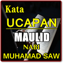 KATA UCAPAN MAULID NABI MUHAMMAD SAW TERLENGKAP APK