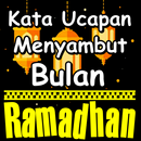 Kata Ucapan Menyambut Bulan Ramadhan Terindah APK