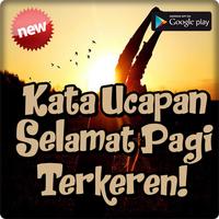 Kata Ucapan Selamat Pagi Keren Tersejuk الملصق