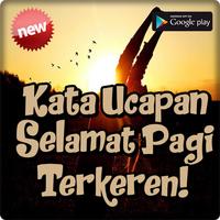 Kata Ucapan Selamat Pagi Keren Tersejuk Affiche