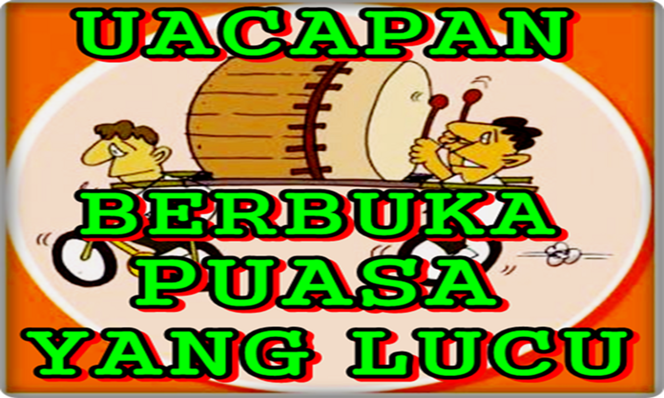 Ucapan Selamat Berbuka Puasa Lucu Nusagates