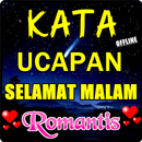 KATA KATA UCAPAN "SELAMAT MALAM" PALING ROMANTIS APK