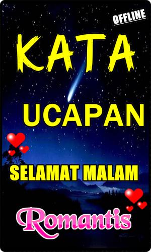 Kata Kata Ucapan Selamat Malam Paling Romantis For Android Apk